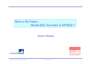 Back to the Future – Should SQL Surrender to SPARQL?