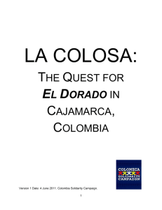 La Colosa: the quest for El Dorado in Cajamarca, Colombia