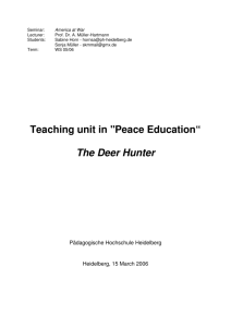 Teaching unit in "Peace Education“ The Deer Hunter