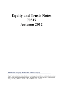 Equity and Trusts Notes 70517 Autumn 2012