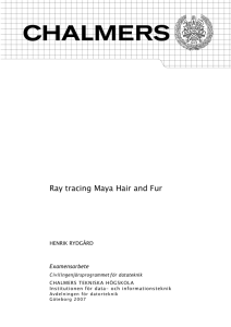 Ray tracing Maya Hair and Fur
