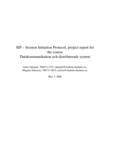 SIP – Session Initiation Protocol, project report for the course