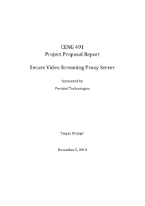 CENG 491 Project Proposal Report Secure Video Streaming Proxy