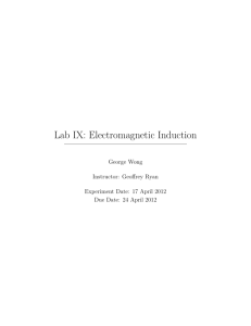 Lab IX: Electromagnetic Induction