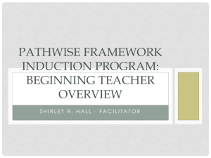 Pathwise Framework induction program: beginning teacher overview