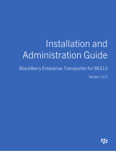 BlackBerry Enterprise Transporter for BES12