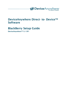 DeviceAnywhere Direct-to-DeviceTM Software BlackBerry Setup