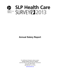 Annual Salary Report - American Speech-Language