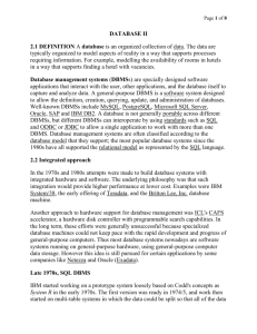 DATABASE II 2.1 DEFINITION A database is an organized collection