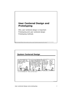 User Centered Design and Prototyping