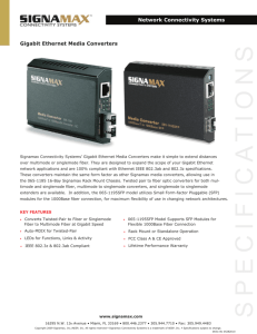 Network Connectivity Systems Gigabit Ethernet Media Converters
