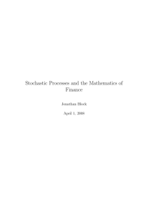 Stochastic Processes and the Mathematics of Finance