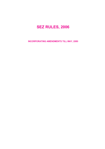 SEZ Rules, 2006 – with Amendments till May 2009