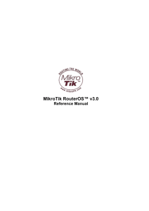 MikroTik RouterOS™ v3.0
