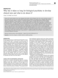 Why has it taken so long for biological psychiatry to develop clinical