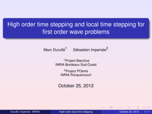 High order time stepping and local time stepping for first order wave