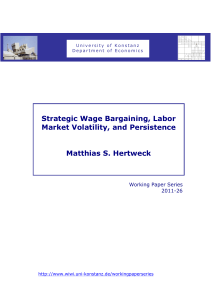 Strategic Wage Bargaining, Labor Market Volatility, and Persistence