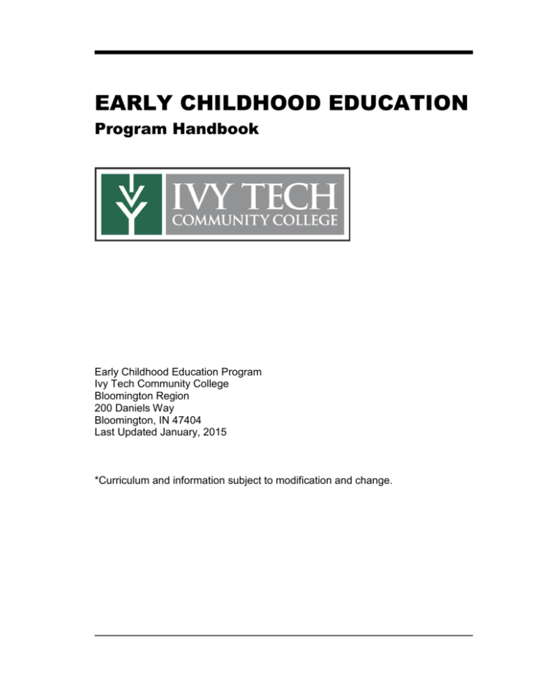 EARLY CHILDHOOD EDUCATION