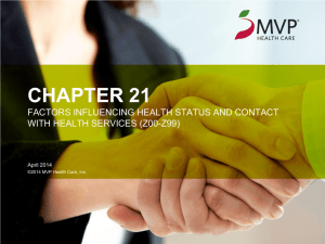 Factors Influencing Health Status and Contact