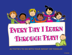 ACTIVITIES TO DO WITH YOUR INFANT OR TODDLER