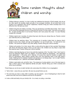 Some random thoughts about children and worship: