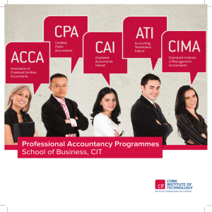 Professional Accountancy Programmes School of Business, CIT