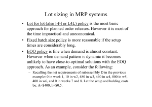 Lot sizing in MRP systems