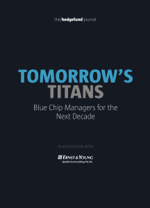 TOMORROW'S TITANS - The Hedge Fund Journal