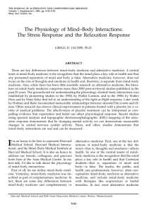 The Physiology of Mind-Body Interactions: The Stress Response