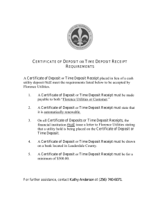 Certificate of Deposit or Time Deposit Receipt Requirements