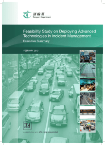 Feasibility Study on Deploying Advanced Technologies in Incident