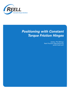 Positioning with Constant Torque Friction Hinges