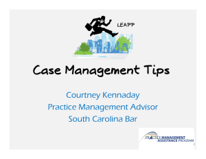 Case Management Tips