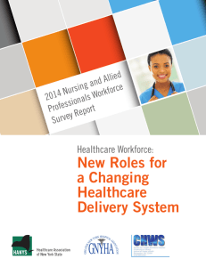New Roles for a Changing Healthcare Delivery System