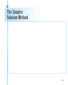 The Simplex Solution Method
