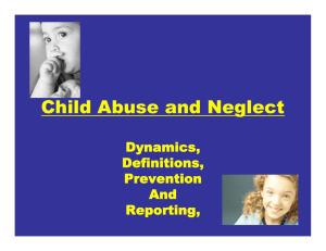 Child Abuse and Neglect Presentation