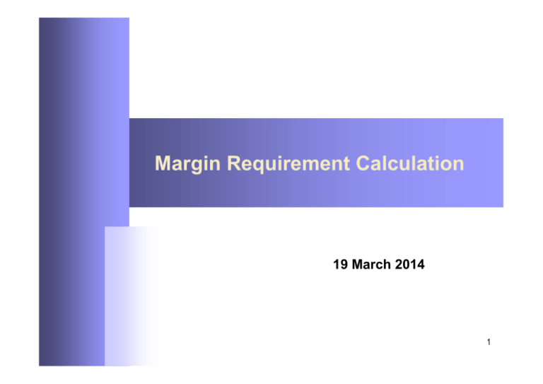 What Does Margin Requirement Mean In Economics