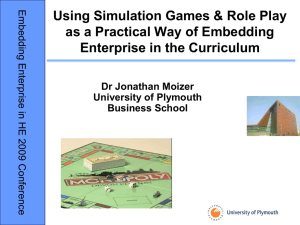 Using Simulation Games & Role Play as a Practical Way