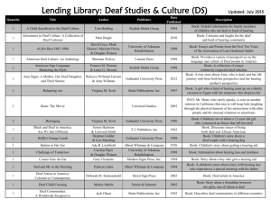Lending Library: Deaf Studies & Culture (DS) Updated: July 2015