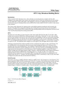 IPTV's Key Broadcast Building Blocks