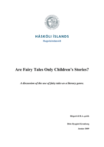 Are Fairy Tales Only Children's Stories?