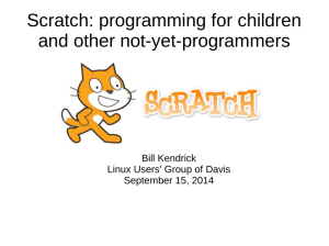 Scratch: programming for children and other not-yet