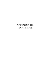 APPENDIX III: HANDOUTS