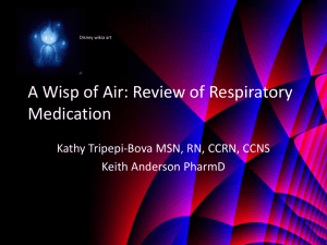 A Wisp of Air: Review of Respiratory Medication