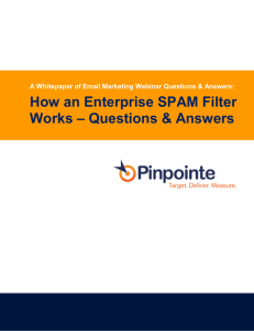 How an Enterprise SPAM Filter Works – Questions & Answers