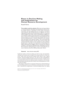 Biases in Decision Making and Implications for