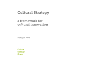Cultural Strategy - Douglas Holt CEO Cultural Strategy Group