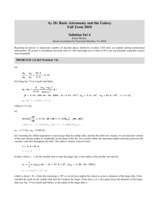 Ay 20: Basic Astronomy and the Galaxy Fall Term 2010 Solution Set 4