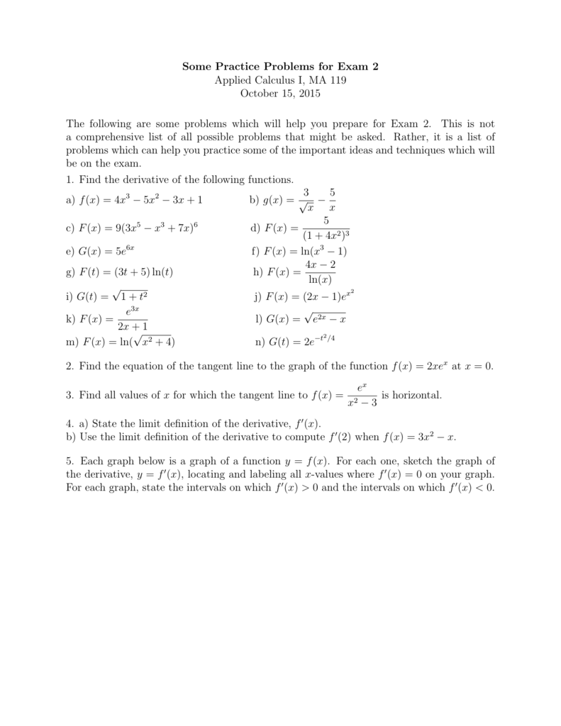 Some Practice Problems for Exam 2 Applied Calculus I, MA 119