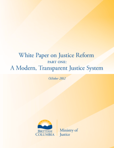 White Paper on Justice Reform - Province of British Columbia